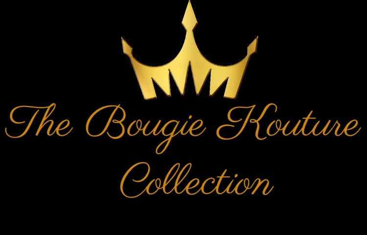 *The Bougie Kouture Collection